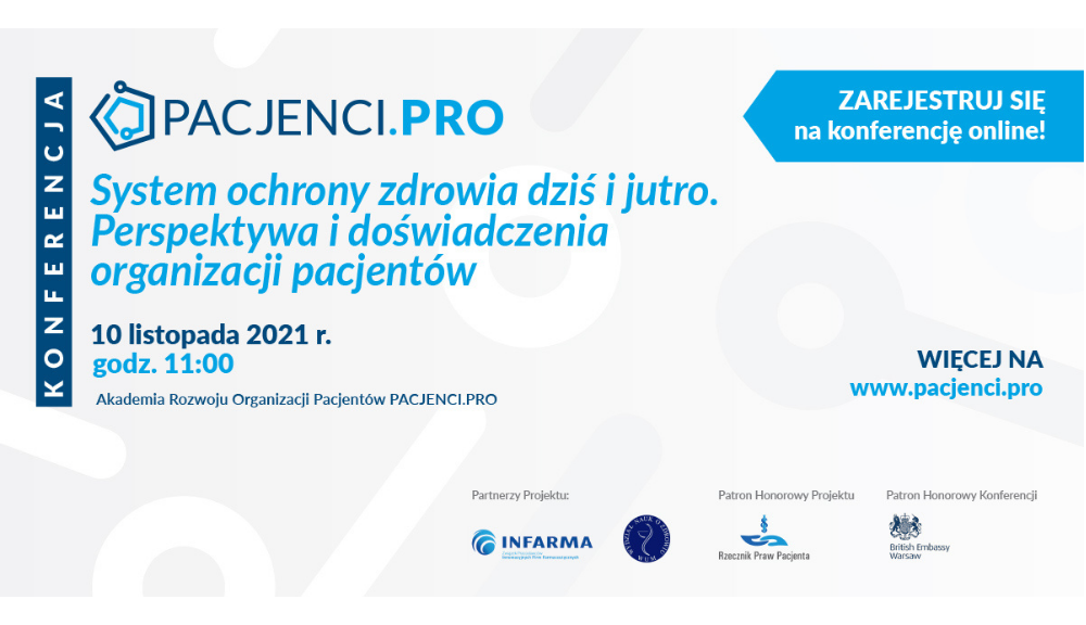 Już 10 listopada spotkajmy się na I konferencji projektu PACJENCI.PRO pt.: „System ochrony zdrowia dziś i jutro. Perspektywa i doświadczenia organizacji pacjentów”