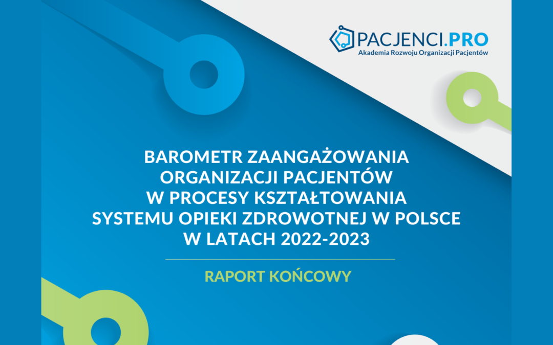 Współpraca organizacji pacjentów z agendami rządowymi rozwija się. Czy ten rozwój ma właściwe tempo? Wyniki raportu PACJENCI.PRO